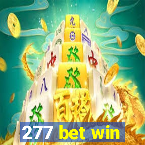 277 bet win